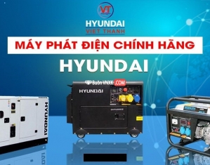 Công ty Hyundai Việt Thanh cần tìm nhà phân phối máy phát điện - bộ lưu điện Hyundai